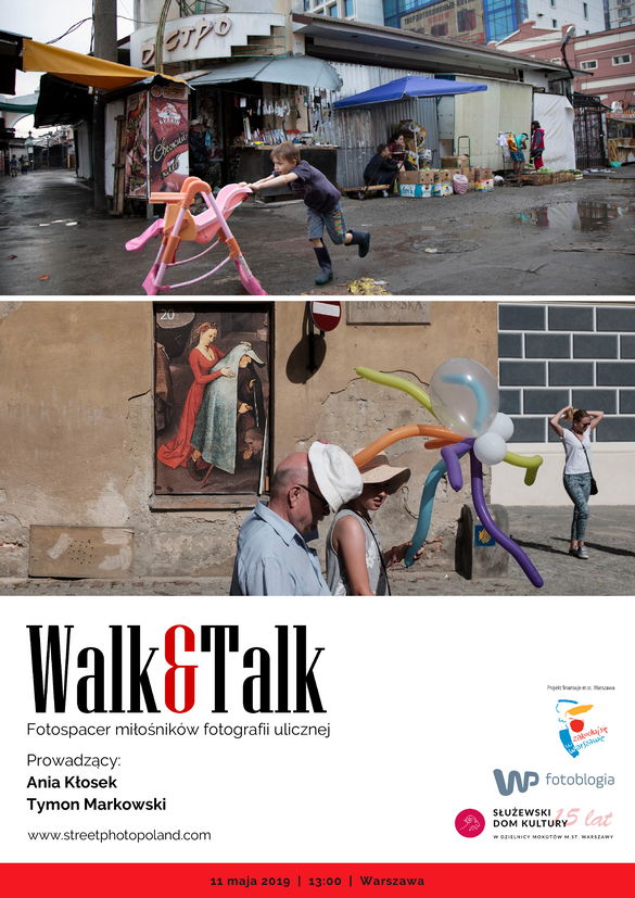 Walk&Talk - fotospacer miłośników fotografii ulicznej
