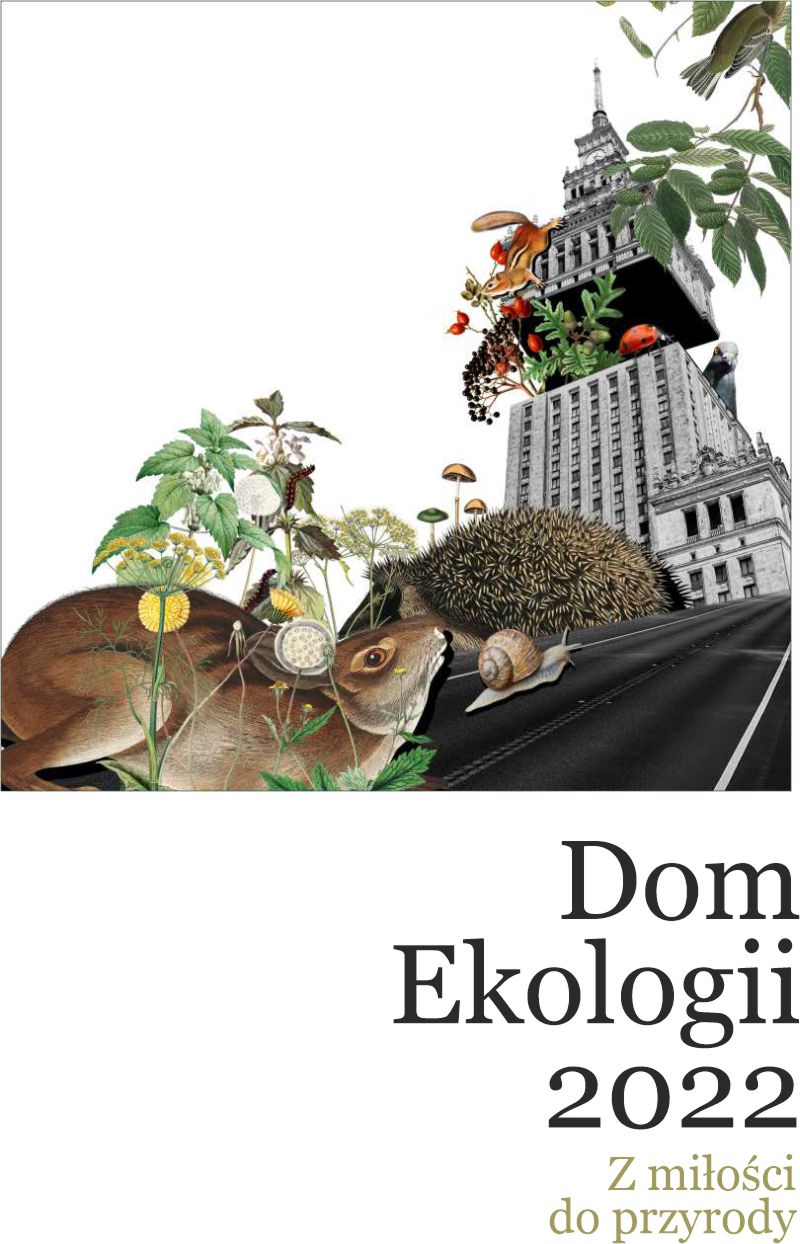 Maj - zwierzęta w mieście / Program SDK: Dom Ekologii 2022. Z miłości do przyrody. 