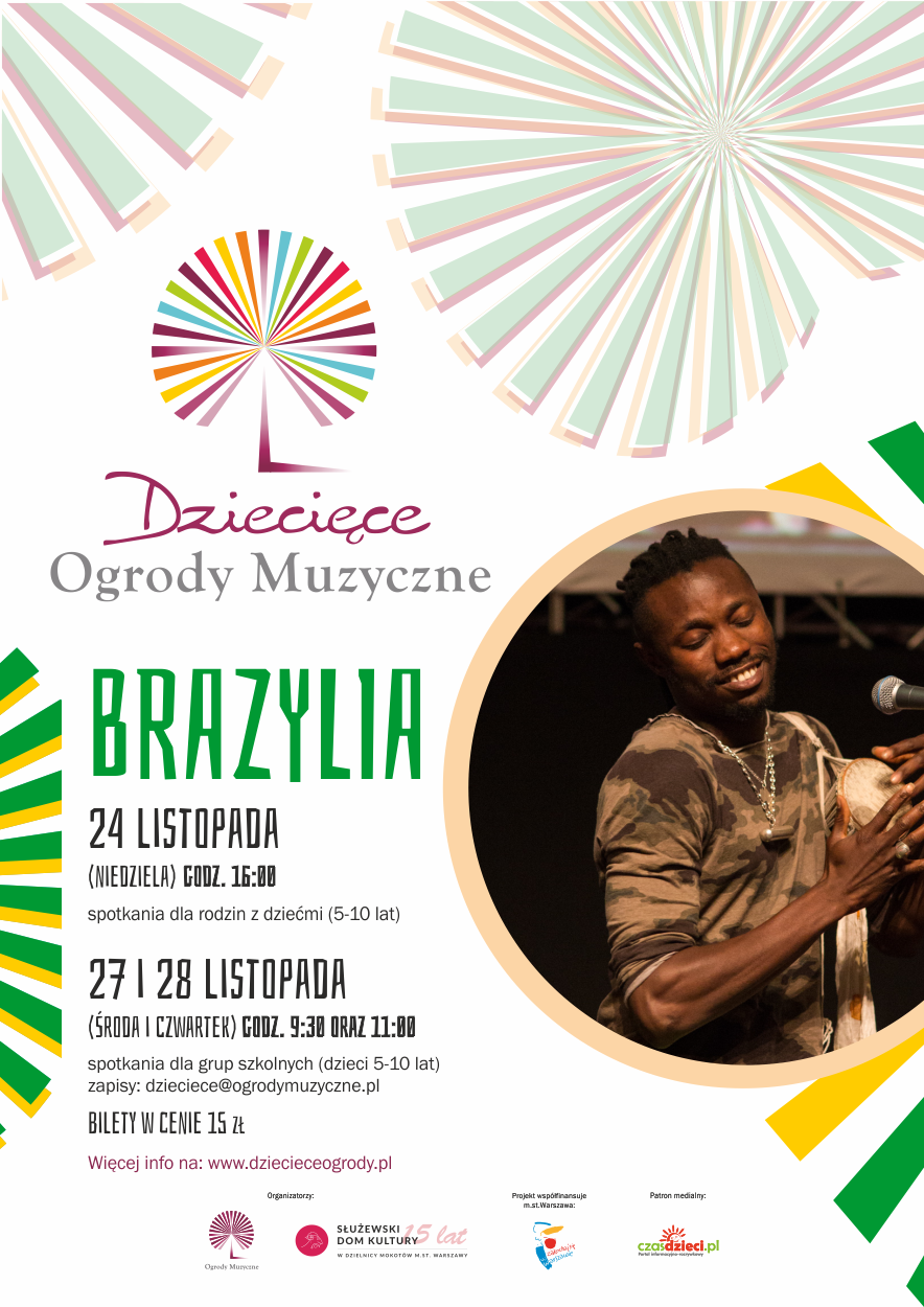 Na plakacie tytuł koncertu - Brazylia. Oprócz tego logo ogrodów - kolorowy wachlarz z nazwą. Oprócz tego w prawej części plakatu znajduje się zdjęcie, półportret czarnoskórego mężczyzny przy mikrofonie.
